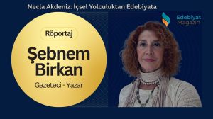 İçsel Yolculuktan Edebiyata