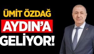Zafer Partisi Genel Başkanı Özdağ Aydın’a geliyor.